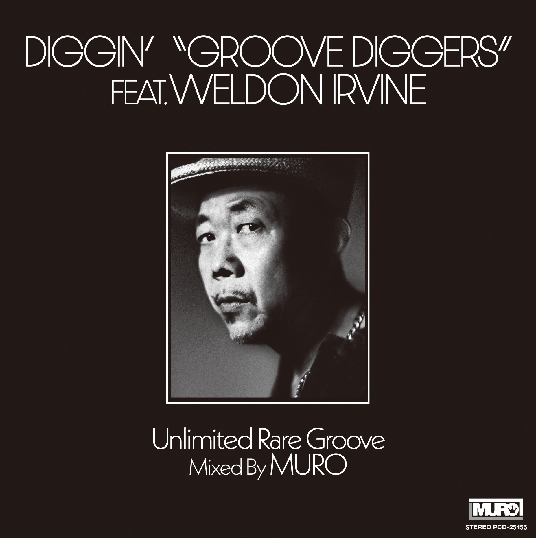 MURO Diggin' massive ノベルティ レア廃盤 写真・画像】DIGGIN'“GROOVE DIGGERS” feat.Weldon Irvine : Unlimited